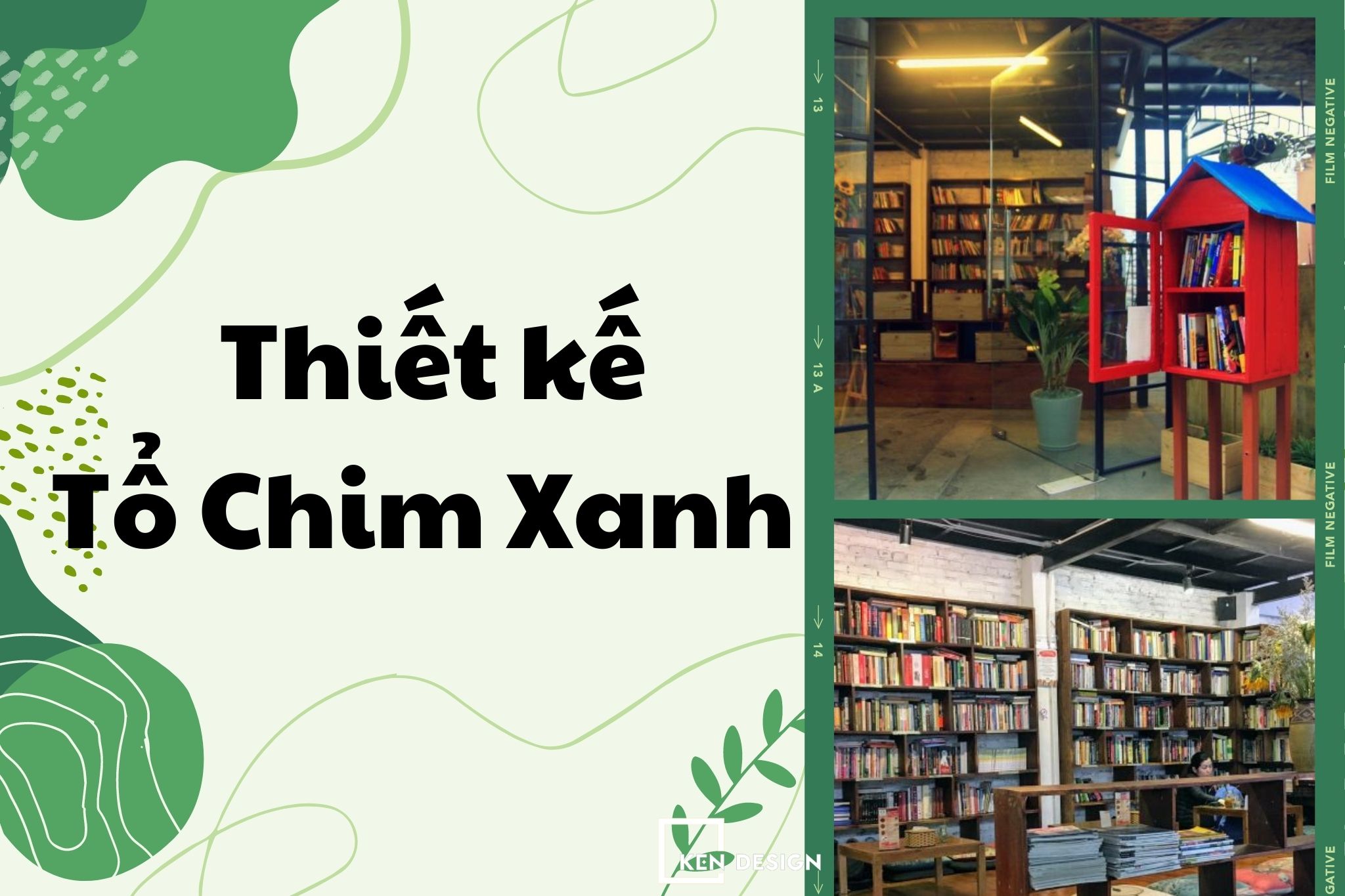 ​Khám phá thiết kế Tổ Chim Xanh - Bluebirds'Nest 